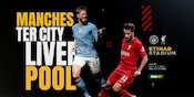 Link Streaming Carabao Cup di Mola TV: Manchester City vs Liverpool, 23 Desember 2022 Link Streaming Carabao Cup di Mola TV: Manchester City vs Liverpool, 23 Desember 2022