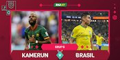 Prediksi Piala Dunia: Kamerun vs Brasil 3 Desember 2022