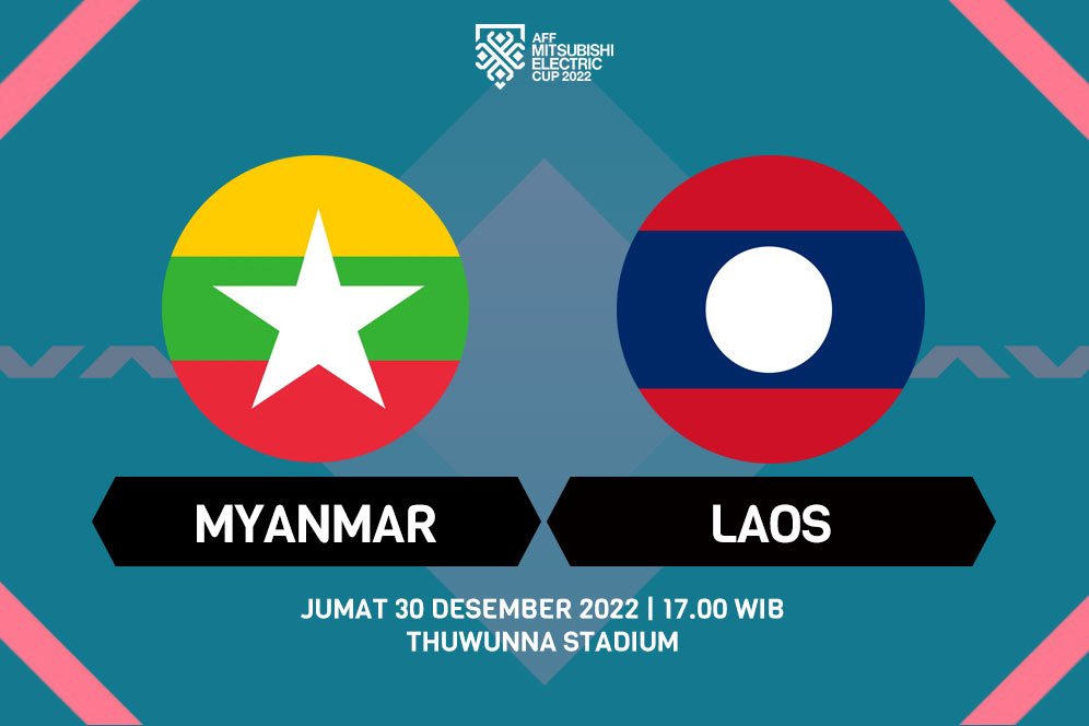 Prediksi Piala AFF: Myanmar vs Laos 30 Desember 2022