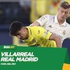 Prediksi Villarreal vs Real Madrid 20 Januari 2023