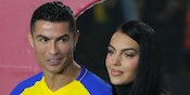 Dapat Kelonggaran di Arab Saudi, Cristiano Ronaldo dan Georgina Rodriguez Tetap Bisa Tinggal Serumah