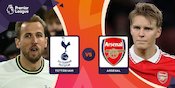 Nonton Siaran Live Streaming Liga Inggris Hari Ini: Tottenham vs Arsenal