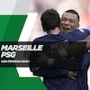 Prediksi Marseille vs PSG 27 Februari 2023