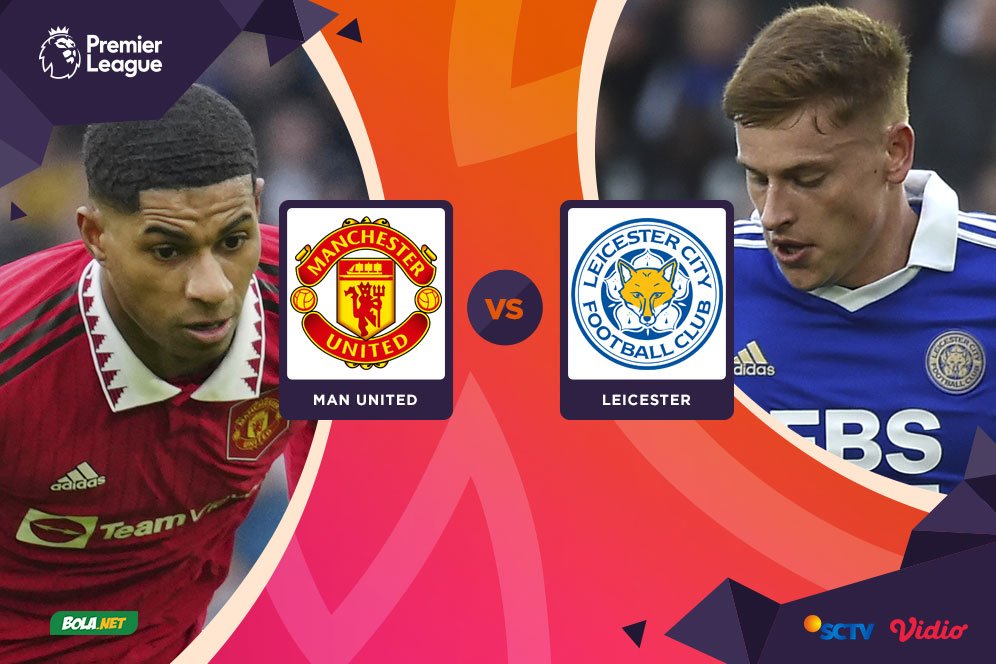 Nonton Siaran Live Streaming Premier League Hari Ini: Manchester United vs Leicester City Nonton Siaran Live Streaming Premier League Hari Ini: Manchester United vs Leicester City