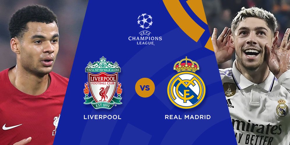 Jadwal Liga Champions Liverpool Vs Real Madrid Rabu 22 Februari 2023