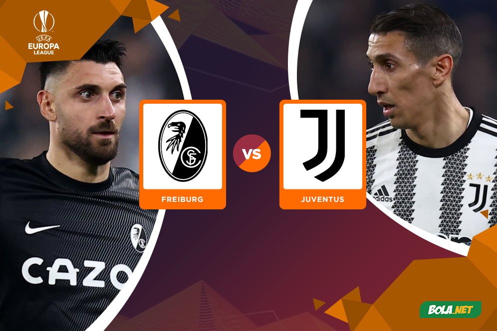 Prediksi Freiburg vs Juventus 17 Maret 2023 Prediksi Freiburg vs Juventus 17 Maret 2023