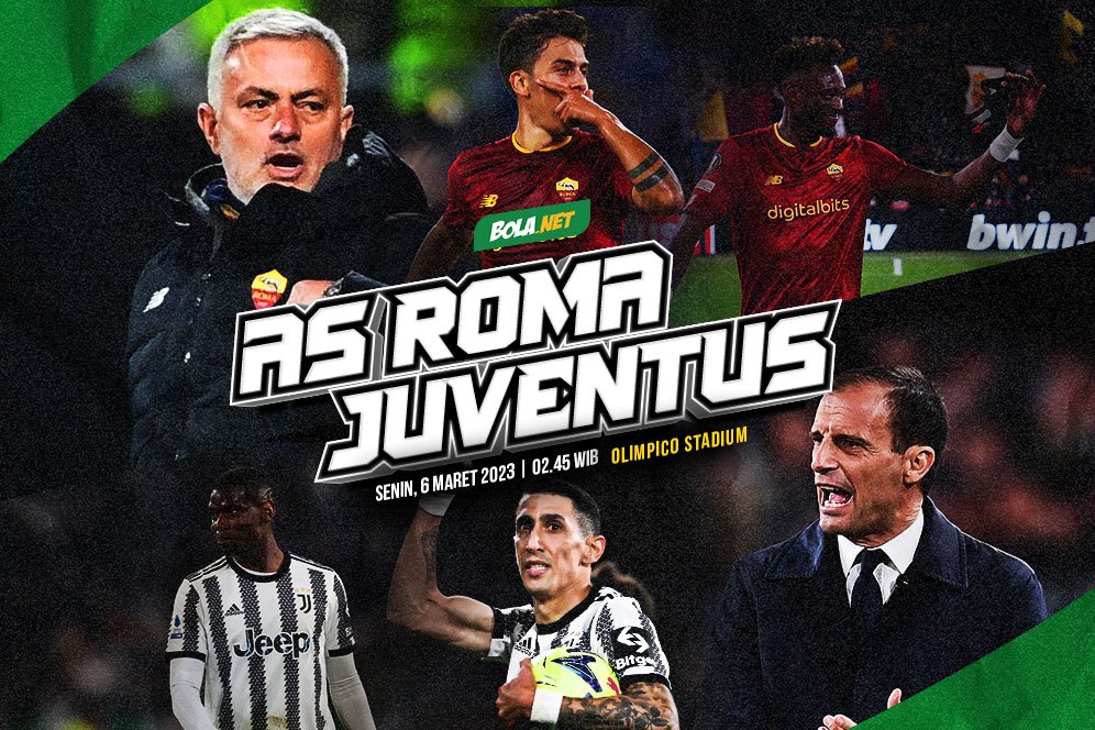 Prediksi AS Roma vs Juventus 6 Maret 2023 Prediksi AS Roma vs Juventus 6 Maret 2023