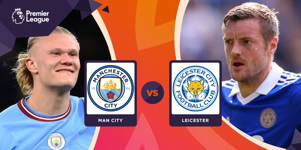 Link Nonton Live Streaming Manchester City Vs Leicester City Sabtu 15