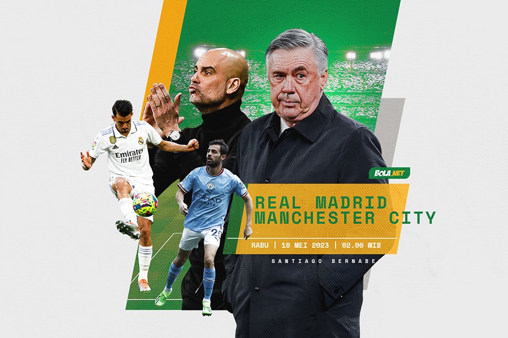 Catatan Pertemuan Real Madrid vs Man City di Semifinal Liga Champions, Siapa Paling Unggul?