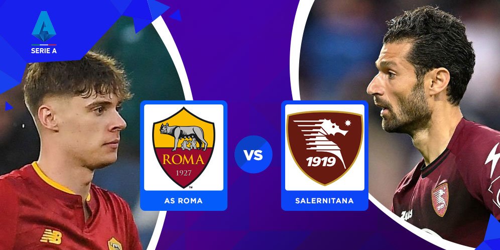 Prediksi AS Roma Vs Salernitana 22 Mei 2023 - Bola.net