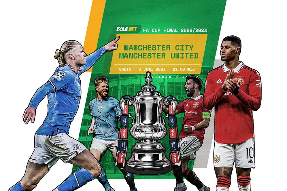 Link Streaming Final FA Cup: Manchester City vs Manchester United, Sabtu 3 Juni 2023