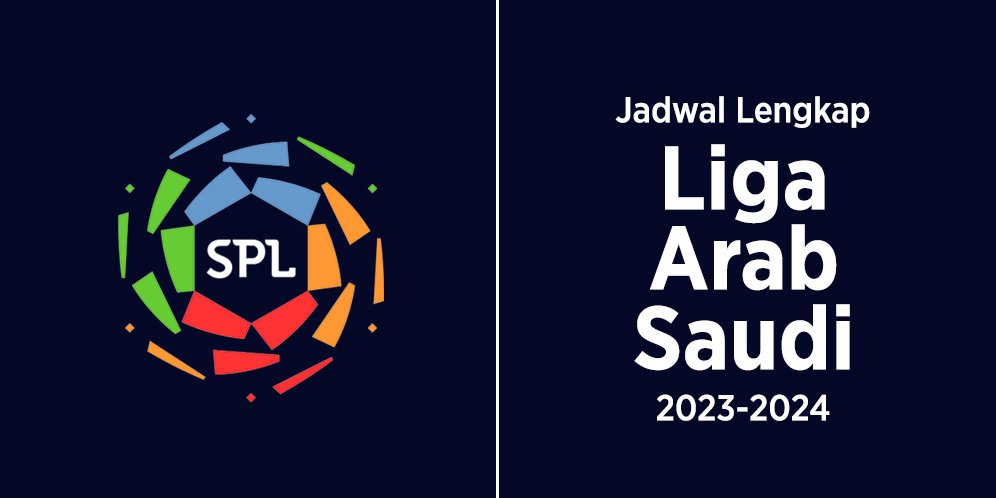 Jadwal Lengkap Liga Arab Saudi 2023-2024