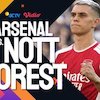 Head to Head dan Statistik: Arsenal vs Nottingham Forest