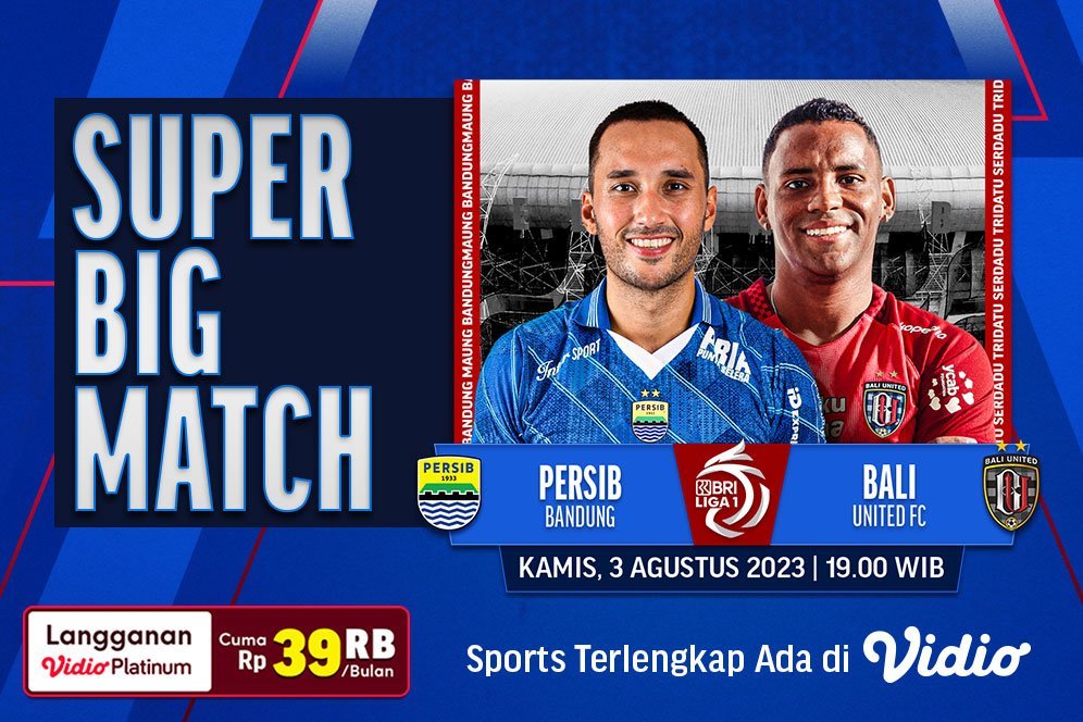 Saksikan Live Streaming Persib Bandung Vs Bali United di Vidio Saksikan Live Streaming Persib Bandung Vs Bali United di Vidio