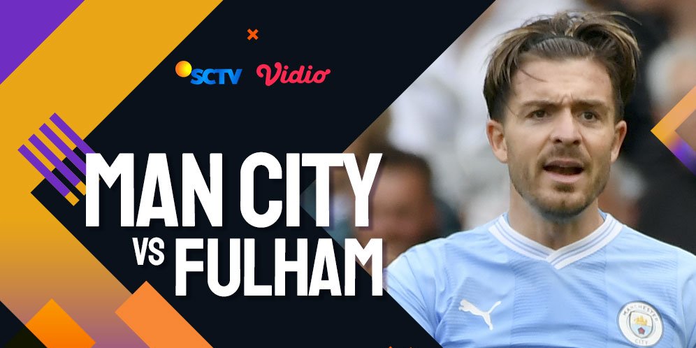 Link Live Streaming Premier League Man City Vs Fulham Di Vidio - Bola.net