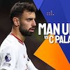 Link Live Streaming Carabao Cup MU vs Palace di Mola TV