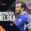 Link Live Streaming Premier League Bournemouth vs Chelsea di Vidio