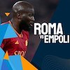 Link Live Streaming Serie A Roma vs Empoli di Vidio