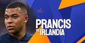 Link Live Streaming Kualifikasi Euro Prancis vs Irlandia di RCTI dan Vision+