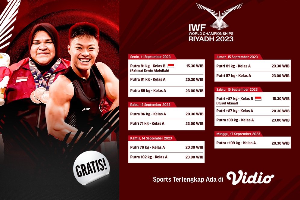 Siaran Langsung IWF World Championship Saudi Arabia 2023 di Vidio Pekan Ini Siaran Langsung IWF World Championship Saudi Arabia 2023 di Vidio Pekan Ini