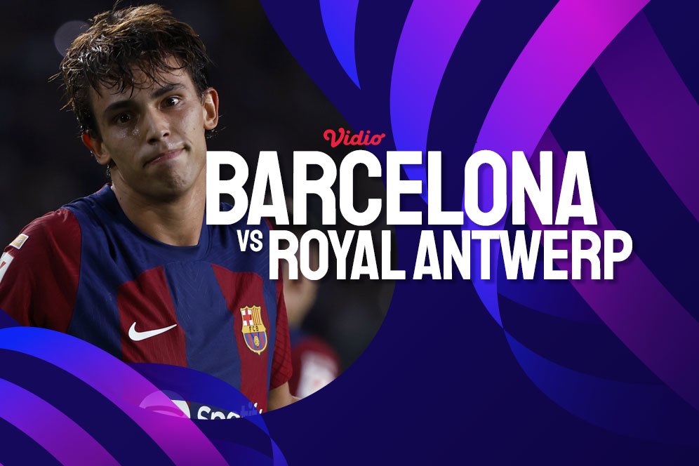 Link Live Streaming Liga Champions Barcelona vs Antwerp di Vidio