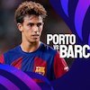 Link Live Streaming Liga Champions Porto vs Barcelona di Vidio