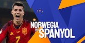 Prediksi Norwegia vs Spanyol 16 Oktober 2023 Prediksi Norwegia vs Spanyol 16 Oktober 2023