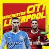 Head to Head dan Statistik: Manchester City vs Liverpool