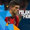 Link Live Streaming Serie A AC Milan vs Fiorentina di Vidio