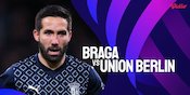 Link Live Streaming Liga Champions Braga vs Union Berlin di Vidio