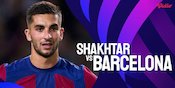 Link Live Streaming Liga Champions Shakhtar Donetsk vs Barcelona di Vidio, Siaran Langsung SCTV