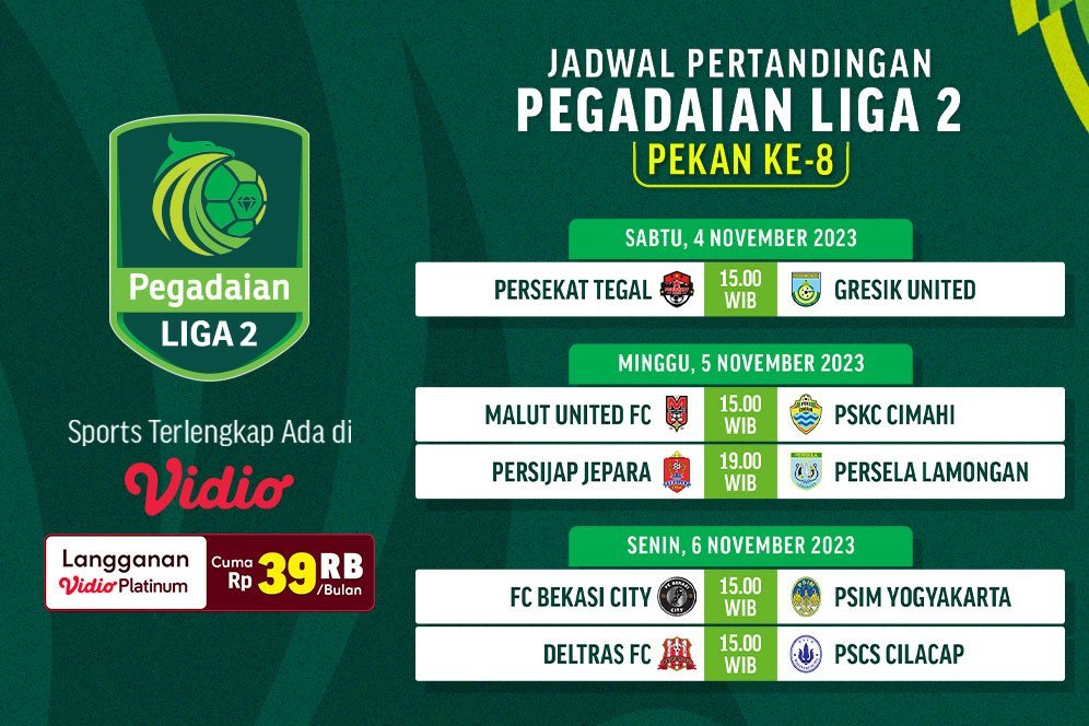 Jadwal Live Streaming Pegadaian Liga 2 Pekan Kedelapan di Vidio, 4-6 November 2023