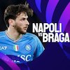 Link Siaran Live Streaming Liga Champions Napoli vs Braga di Vidio