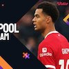 Link Siaran Live Streaming Premier League Liverpool vs Fulham di Vidio