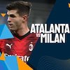 Link Siaran Live Streaming Serie A Atalanta vs Milan di Vidio