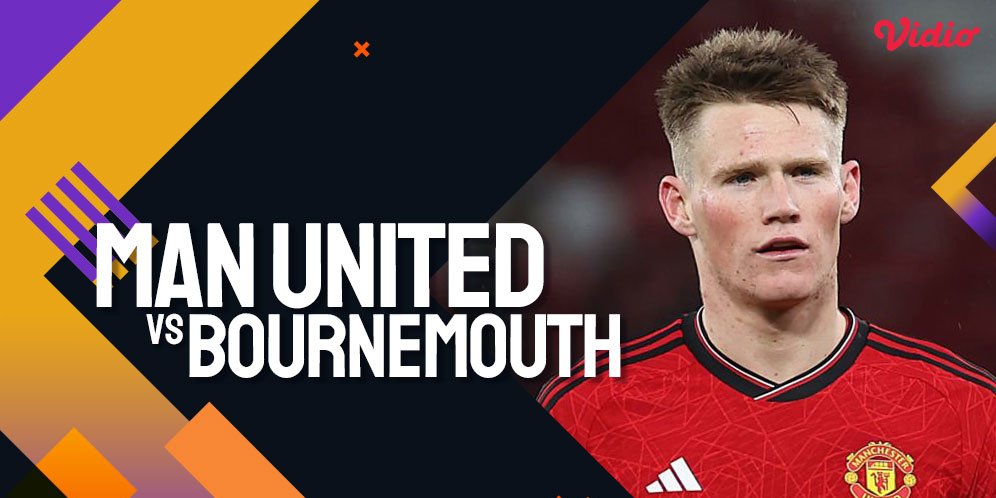 Link Siaran Live Streaming Premier League Man United Vs Bournemouth Di ...