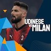 Link Siaran Live Streaming Serie A Udinese vs Milan di Vidio