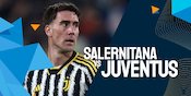 Link Siaran Live Streaming Serie A Salernitana vs Juventus di Vidio Link Siaran Live Streaming Serie A Salernitana vs Juventus di Vidio