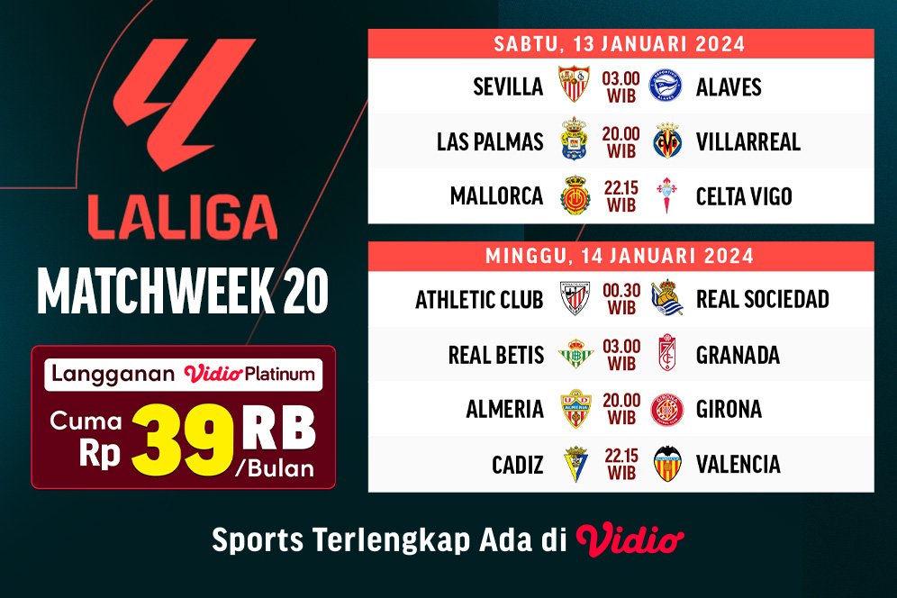 Jadwal Siaran Langsung Liga Spanyol 2023/2024 Matchweek 20 di Vidio, 13-14 Januari 2024