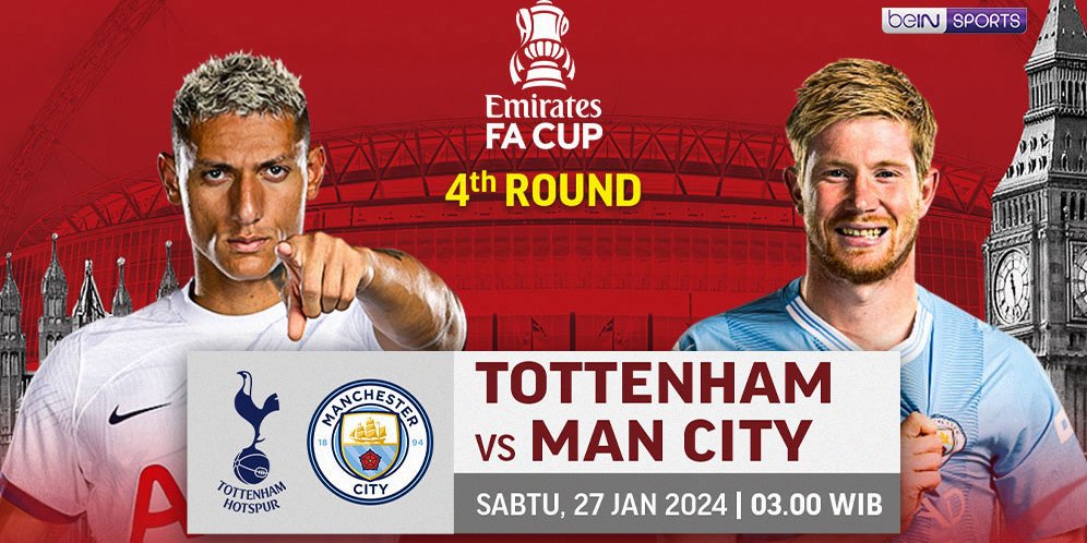 Link Live Streaming FA Cup: Tottenham Vs Manchester City Di Vidio, 27 ...