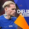 Prediksi Chelsea vs Leeds United 29 Februari 2024