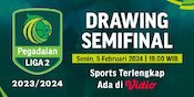 Link Siaran Langsung Drawing Semifinal Pegadaian Liga 2 di Vidio Malam Ini