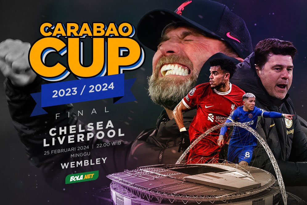 Jadwal Final Carabao Cup 2023/2024: Chelsea vs Liverpool