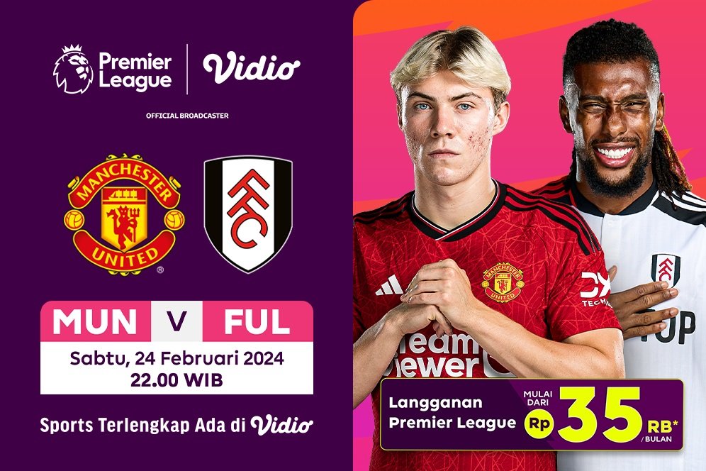 Siaran Langsung Liga Inggris: Manchester United Vs Fulham di Vidio Siaran Langsung Liga Inggris: Manchester United Vs Fulham di Vidio