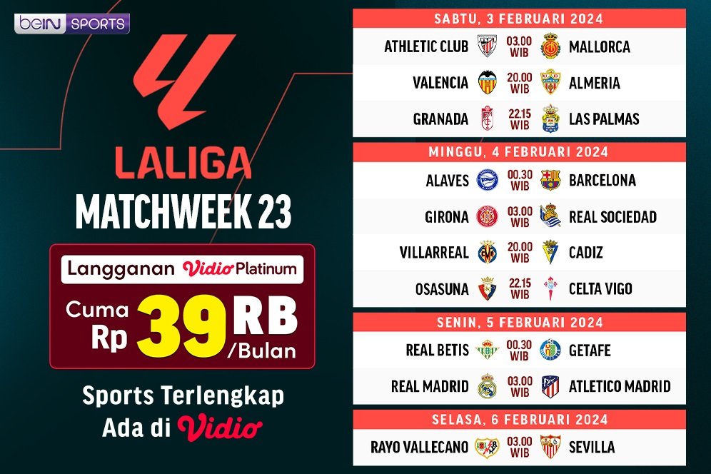 Jadwal Siaran Langsung Liga Spanyol 2023/2024 Matchweek 23 di Vidio Akhir Pekan Ini