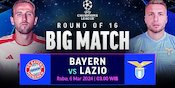 Link Siaran Langsung Liga Champions: Bayern Munchen Vs Lazio di Vidio, 6 Maret 2024
