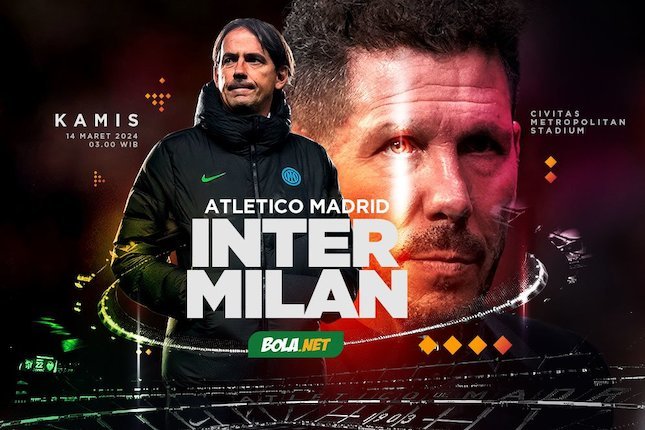 Jadwal, Siaran Langsung, dan Live Streaming Atletico Madrid vs Inter Milan