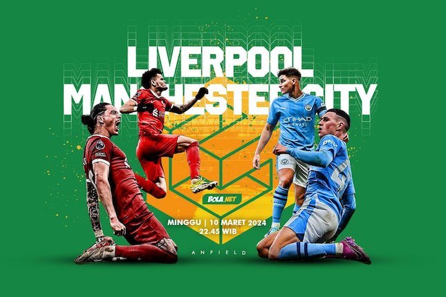 Jadwal, Siaran Langsung, dan Live Streaming Liverpool vs Manchester City