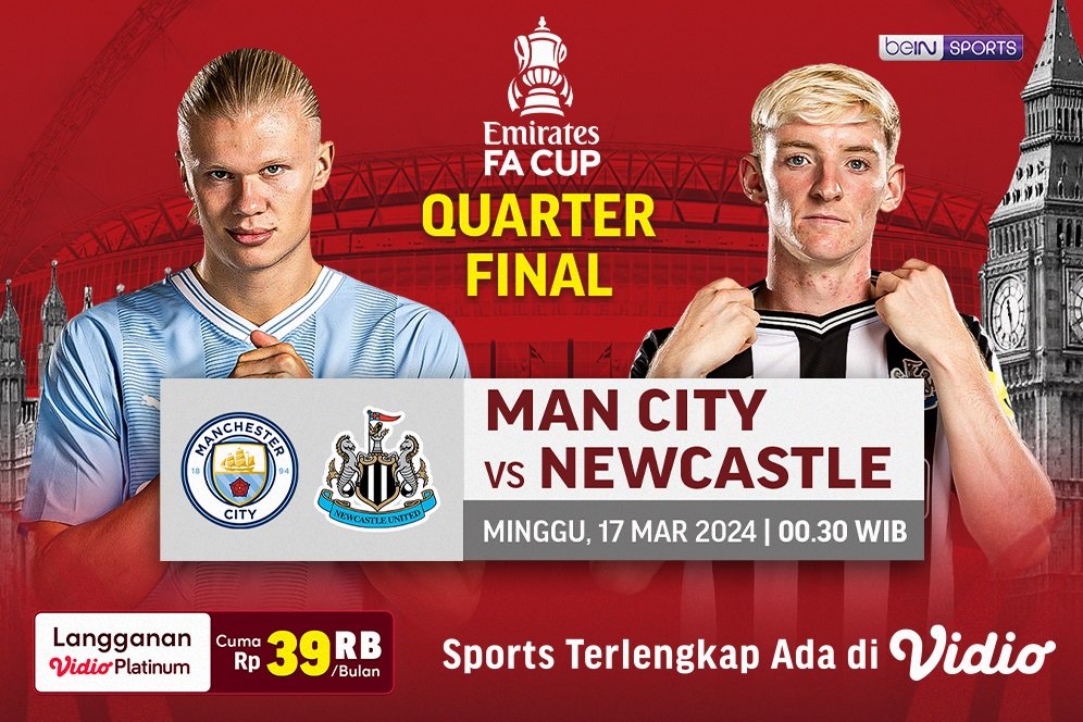 Link Siaran Langsung Piala FA: Manchester City Vs Newcastle di Vidio, 17 Maret 2024