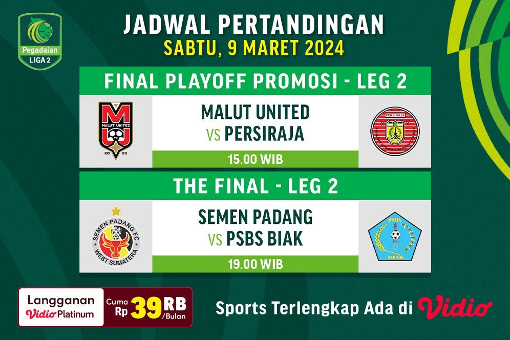 Link Siaran Langsung Pegadaian Liga 2 2023/2024 Final Leg 2 di Vidio, 9 Maret 2024 Link Siaran Langsung Pegadaian Liga 2 2023/2024 Final Leg 2 di Vidio, 9 Maret 2024
